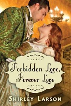 Paperback Forbidden Love, Forever Love Book