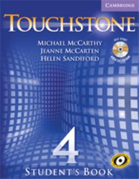 Paperback Touchstone Level 4 Student's Book with Audio CD/CD-ROM [With CD-ROM/Audio CD] Book