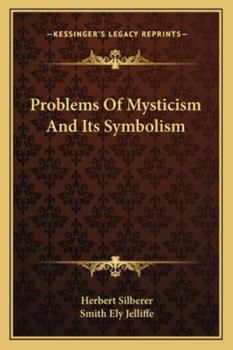 Problems Of Mysticism And Its Symbolism