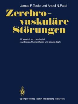 Paperback Zerebro-Vaskuläre Störungen: Mit Kapiteln Über Angewandte Embryologie, Anatomie Der Gefäße Und Physiologie Des Gehirns Und Des Rückenmarks [German] Book