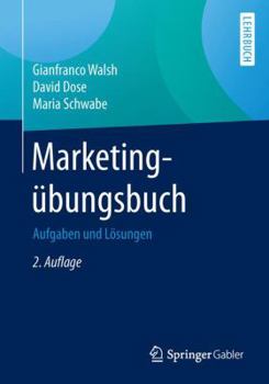 Paperback Marketingübungsbuch: Aufgaben Und Lösungen [German] Book