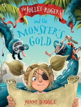 Paperback The Jolley-Rogers and the Monster's Gold Book