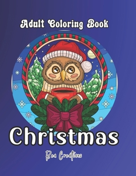 Paperback Chirstmas: Adult Coloring Book featuring 50 enchanting Christmas patterns Book