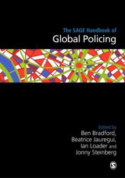 Hardcover The Sage Handbook of Global Policing Book