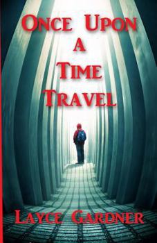 Paperback Once Upon a Time Travel Book
