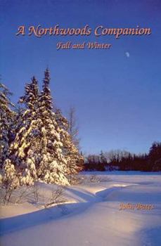 Paperback Northwoods Companion: Fall & Winter Book
