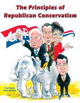 Paperback The Principles of Republican Conservatism Book