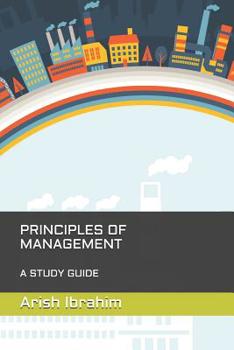 Paperback PRINCIPLES OF MANAGEMENT - A Study Guide Book