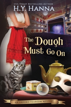 The Dough Must Go On - Book #9 of the Oxford Tearoom Mysteries