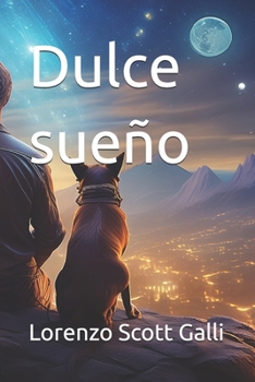 Dulce sueño (Spanish Edition)