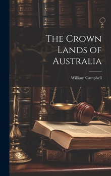 Hardcover The Crown Lands of Australia Book