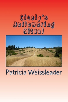 Paperback Cicely's Deflowering Ritual Book