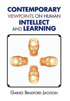 Paperback Contemporary Viewpoints on Human Intellect and Learning Book