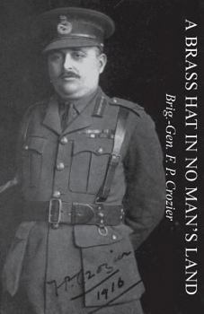 Paperback A Brass Hat in No Man's Land Book