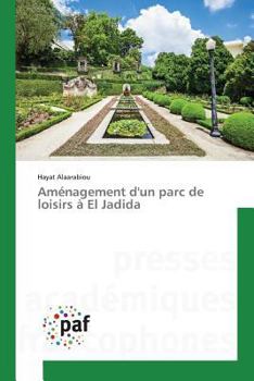 Paperback Aménagement Dun Parc de Loisirs À El Jadida [French] Book