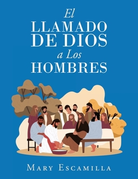 Paperback El Llamado De Dios a Los Hombres [Spanish] Book