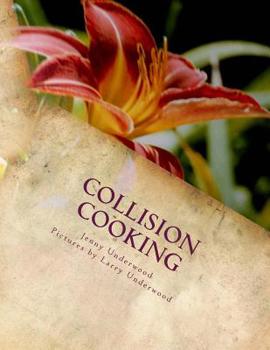 Paperback Collision Cooking Book
