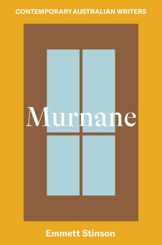 Murnane - Book #2 of the Contemporary Australian Writers