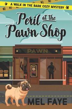 Paperback Peril at the Pawn Shop: A Cozy Mystery for Pet Lovers Book