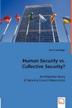 Paperback Human Security vs. Collective Security? Book