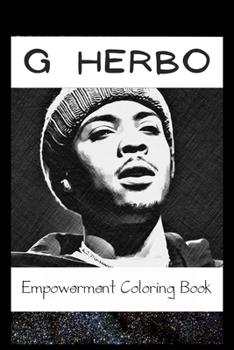 Paperback Empowerment Coloring Book: G Herbo Fantasy Illustrations Book