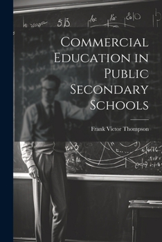Paperback Commercial Education in Public Secondary Schools Book