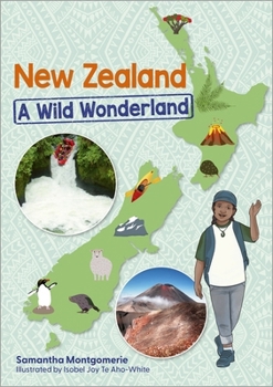 Reading Planet KS2: New Zealand: A Wild Wonderland - Stars/Lime (Rising Stars Reading Planet)