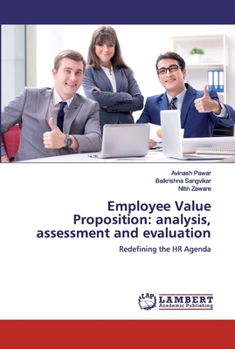 Paperback Employee Value Proposition: analysis, assessment and evaluation Book