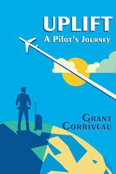 Paperback Uplift - A Pilot's Journey Book