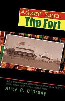 Paperback Ashanti Saga: The Fort Book