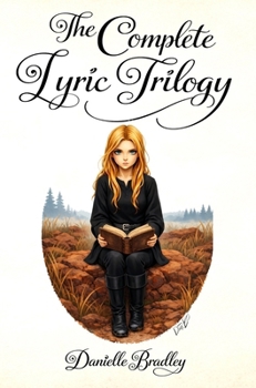 Hardcover The Symphony of Incantris: The Complete Lyric Trilogy Book