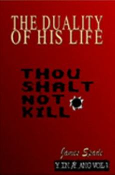 Paperback The DUALITY OF HIS LIFE: Human Nature Versus Nurture: An Illustration of the Black Dichotomy Book