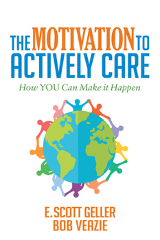 Paperback The Motivation to Actively Care Book