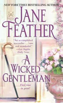 A Wicked Gentleman - Book #1 of the Cavendish Square