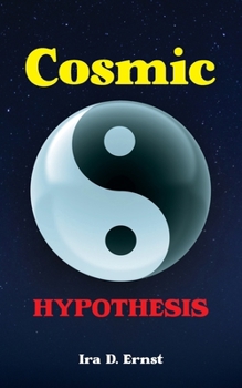 Paperback Cosmic Hypothesis Book