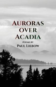 Paperback Auroras Over Acadia Book