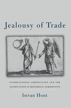 Paperback Jealousy of Trade: International Competition and the Nation-State in Historical Perspective Book