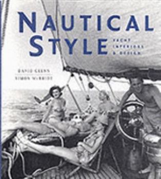 Paperback Nautical Style : Yacht Interiors and Design Book