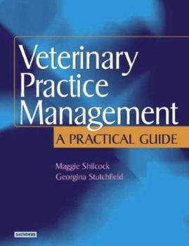 Paperback Veterinary Practice Management: A Practical Guide Book