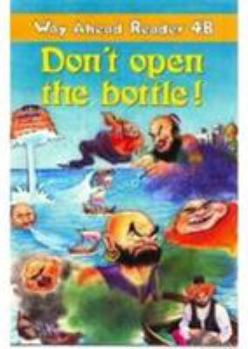 Way Ahead Rdrs 4b 4b Don't Open the Bottle: Don't Open Bottle