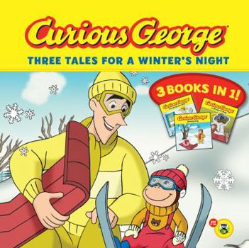 Paperback Curious George: Three Tales for a Winter's Night Book