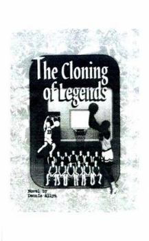 Paperback The Cloning of Legends Book