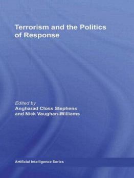 Hardcover Terrorism and the Politics of Response Book
