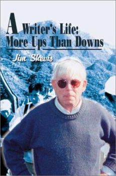 Paperback A Writer's Life: More Ups Than Downs Book