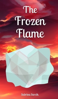 Hardcover The Frozen Flame Book