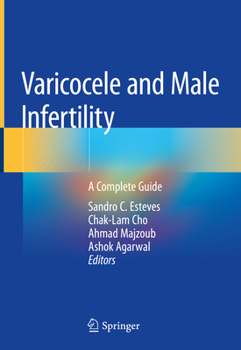 Hardcover Varicocele and Male Infertility: A Complete Guide Book