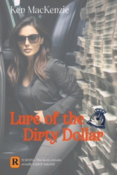 Paperback Lure Of The Dirty Dollar Book