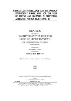 Warrantless surveillance and the Foreign Intelligence Surveillance Act: Pt. I