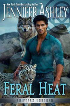 Feral Heat - Book #5.5 of the Shifters Unbound
