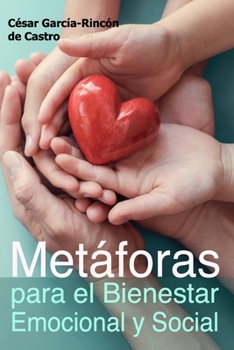 Paperback Metáforas para el bienestar emocional y social [Spanish] Book